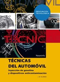 TECNICAS DEL AUTOMOVIL INYECCION DE GASOLINA Y DISPOSITIVOS | 9788497321044 | ALONSO, J.M.