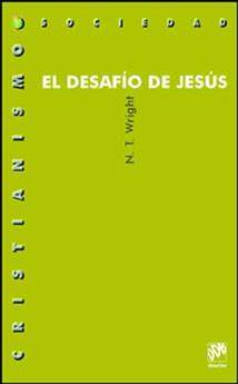 DESAFIO DE JESUS, EL | 9788433017697 | WRIGHT, N.T.