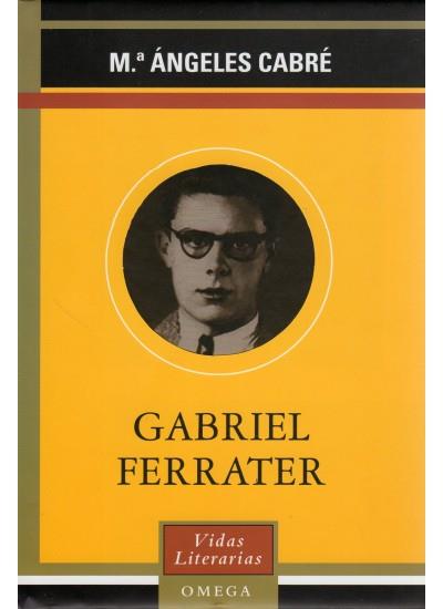 GABRIEL FERRATER | 9788428213127 | CABRE, M.ANGELES