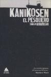 KANIKOSEN EL PESQUERO | 9788493780906 | KOBAYASHI, TAKIJI