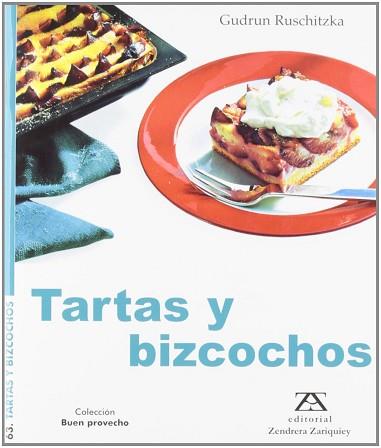 TARTAS Y BIZCOCHOS | 9788484182764 | RUSCHITZKA, GUDRUN