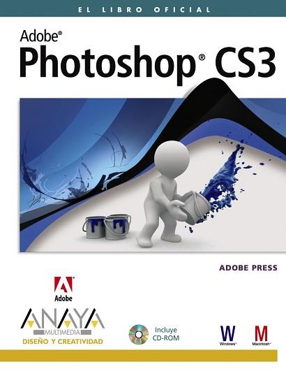 PHOTOSHOP CS3 ( INCLUYE CD-ROM ) | 9788441523357 | ADOBE PRESS