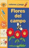 FLORES DEL CAMPO (COLOREA Y JUEGA) | 9788431527716 | VARIS