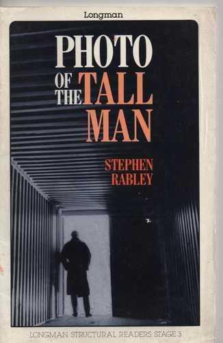 PHOTO OF THE TALL MAN | 9780582013858 | RABLEY