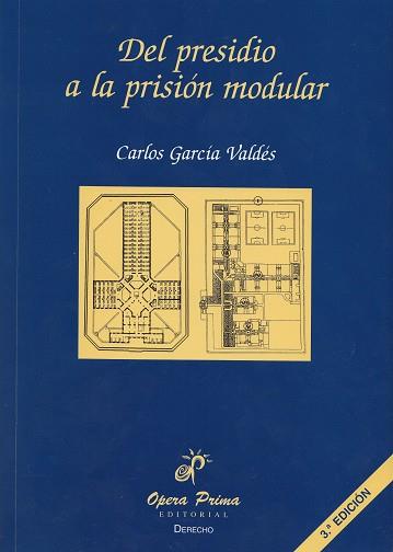 DEL PRESIDIO A LA PRISION MODULAR | 9788489460614 | GARCIA VALDES, CARLOS