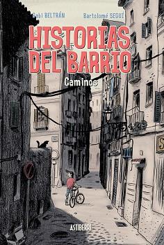 HISTORIAS DEL BARRIO. | 9788415685401 | GABI BELTRAN