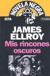 MIS RINCONES OSCUROS | 9788498721010 | ELLROY, JAMES