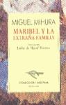 MARIBEL Y LA EXTRAÑA FAMILIA | 9788423919239 | MIHURA, MIGUEL (1905-1977)