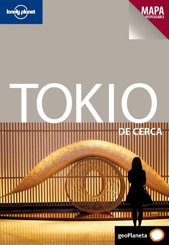 TOKIO GUIA LONELY PLANET DE CERCA 2012 | 9788408109129 | BRANDON PRESSER/WENDY YANAGIHARA