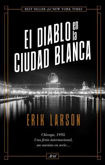 EL DIABLO EN LA CIUDAD BLANCA | 9788434431027 | LARSON, ERIK