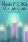 MAGIA PRACTICA CON LAS VELAS | 9788495536600 | SHINE, JAKE T.