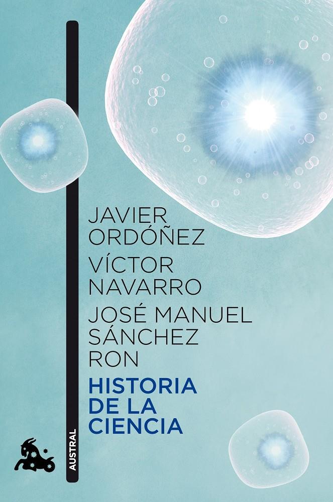 HISTORIA DE LA CIENCIA | 9788467019179 | JAVIER ORDÓÑEZ/VÍCTOR NAVARRO BROTONS/JOSÉ MANUEL SÁNCHEZ RON