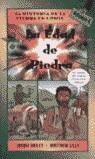 EDAD DE PIEDRA, LA (HISTORIA TIERRA COMIC) | 9788428213806 | BAILEY, JACQUI