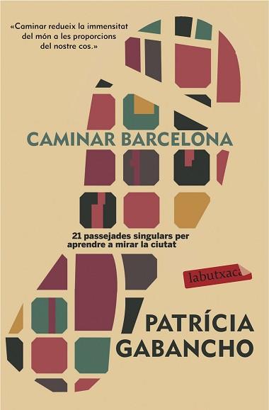 CAMINAR BARCELONA | 9788416600632 | GABANCHO GHIELMETTI, PATRICIA