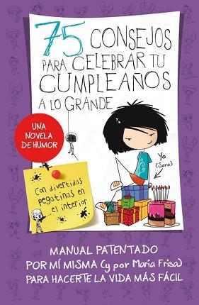 75 CONSEJOS PARA SOBREVIVIR A TU CUMPLEAÑOS | 9788420415376 | FRISA,MARIA