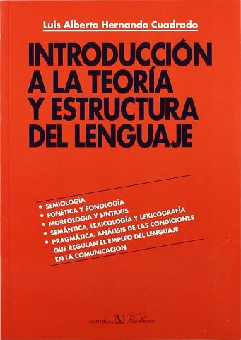 INTRODUCCION A LA TEORIA Y ESTRUCTURA DEL LENGUAJE | 9788479620806 | HERNANDO CUADRADO, LUIS ALBERTO