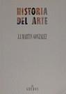 HISTORIA DEL ARTE. (O.C.) | 9788424910228 | MARTIN GONZALEZ, JUAN JOSE