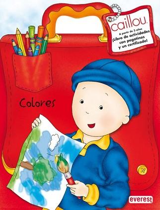 CAILLOU: COLORES | 9788444162478 | GAREAU, LOUISE