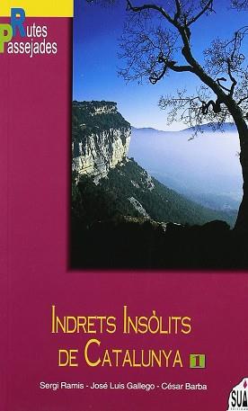 INDRETS INSOLITS DE CATALUNYA I | 9788482160825 | RAMIS, SERGI