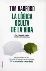 LOGICA OCULTA DE LA VIDA LA | 9788466409131 | HARFORD, TIM