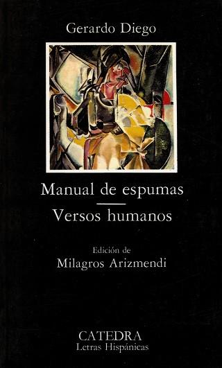 MANUAL DE ESPUMAS VERSOS HUMANOS (LH) | 9788437606279 | DIEGO, GERARDO