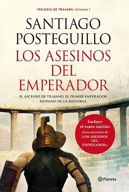 LOS ASESINOS DEL EMPERADOR (RÚSTICA) | 9788408013242 | SANTIAGO POSTEGUILLO