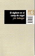 VIGILANT EN EL CAMP DE SEGOL, EL (BUTXACA) | 9788475968087 | SALINGER, J.D.