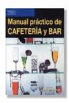 MANUAL PRACTICO DE CAFETERIA Y BAR | 9788428323017 | FELIPE GALLEGO, JESUS