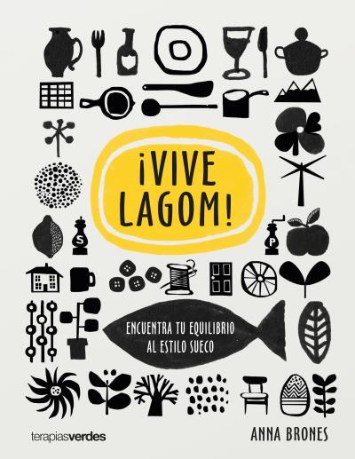 ¡VIVE LAGOM! | 9788416972258 | BRONES, ANNA