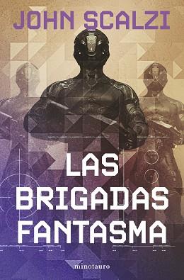 BRIGADAS FANTASMA Nº 02/06 (NE) | 9788445013298 | SCALZI, JOHN