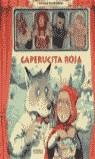 CAPERUCITA ROJA (TEATRILLO DE MARIONETAS) | 9788466606974 | STEVENSON, PETER (ILUST.)