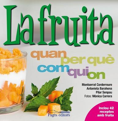 LA FRUITA | 9788499752815 | M. CORDERROURE/ A. BARAHONA/ P. SENPAU/ M. CARERA