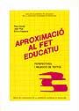 APROXIMACIO AL FET EDUCATIU | 9788474881486 | DARDER VIDAL, PERE