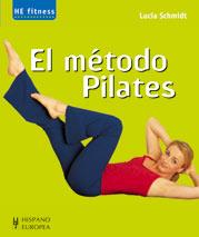 METODO PILATES EL HE FITNESS | 9788425515309 | SCHMIDT, LUCIA