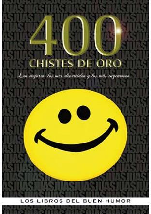 400 CHISTES DE ORO | 9788492716654 | AA.VV