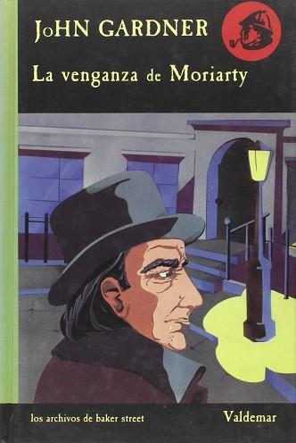 VENGANZA DE MORIARTY LA | 9788477020738 | GARDNER, JOHN