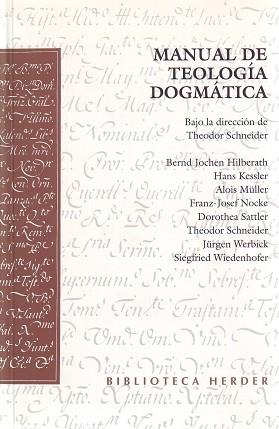 TEOLOGIA DOGMATICA,MANUAL DE | 9788425419133 | SCHNEIDER,THEODOR