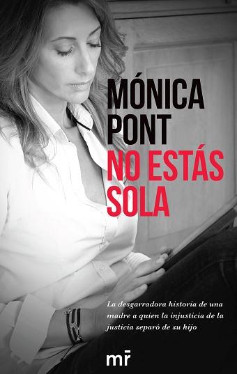 NO ESTÁS SOLA | 9788416253678 | PONT SÁNCHEZ, MÓNICA