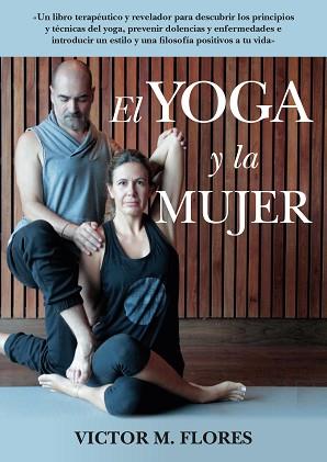 EL LIBRO DEL YOGA Y LA MUJER | 9788417057213 | MARTÍNEZ FLORES, VÍCTOR