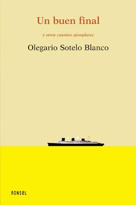 BUEN FINAL UN | 9788488413710 | SOTELO BLANCO, OLEGARIO