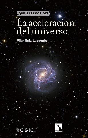 LA ACELERACIÓN DEL UNIVERSO | 9788490976760 | RUIZ LAPUENTE, PILAR