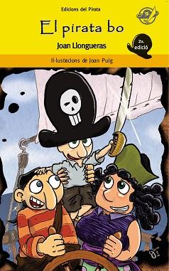 PIRATA BO EL | 9788496569577 | LLONGUERAS, JOAN / PUIG, JOAN