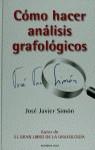 COMO HACER ANALISIS GRAFOLOGICOS | 9788427021808 | SIMON, JOSE JAVIER