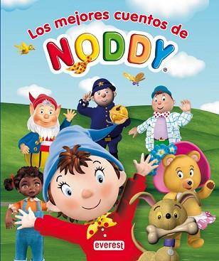 MEJORES CUENTOS DE NODDY LOS | 9788444165332 | A CHORION COMPANY