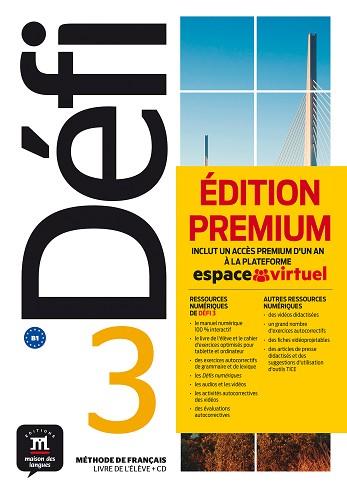 DÉFI 3 PREMIUM LIVRE DE L´ÉLÈVE + CD | 9788417249717 | BIRAS, PASCAL / CHEVRIER, ANNA / WITTA, STÉPHANIE / FOUILLET, RAPHAËLE / OLLIVIER, CHRISTIAN