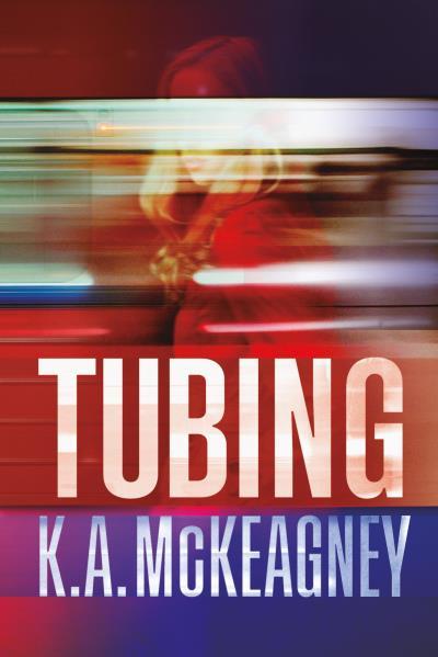 TUBING | 9788416327737 | MCKEAGNEY, K.A.