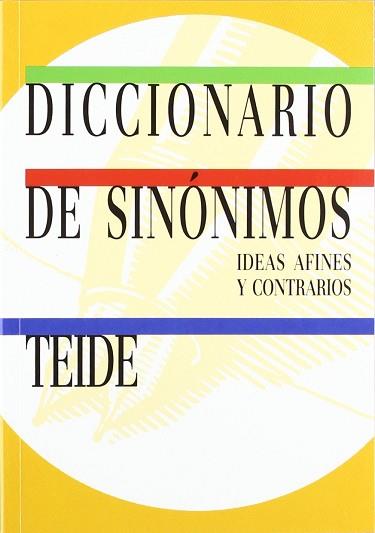 DICCIONARIO DE SINONIMOS IDEAS AFINES Y CONTRARIOS | 9788430770533 | VARIS