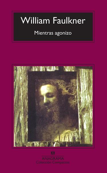 MIENTRAS AGONIZO | 9788433973207 | FAULKNER, WILLIAM