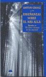 ENSEÑANZAS SOBRE EL MAS ALLA | 9788495456083 | GROSZ, ANTON