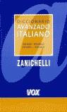 DICCIONARIO AVANZADO ITALIANO - ESPAÑOL I VICE | 9788483321720 | VARIS